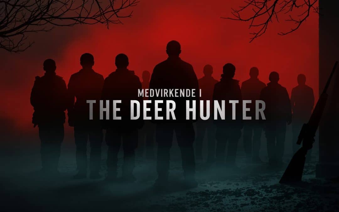 Medvirkende i The Deer Hunter
