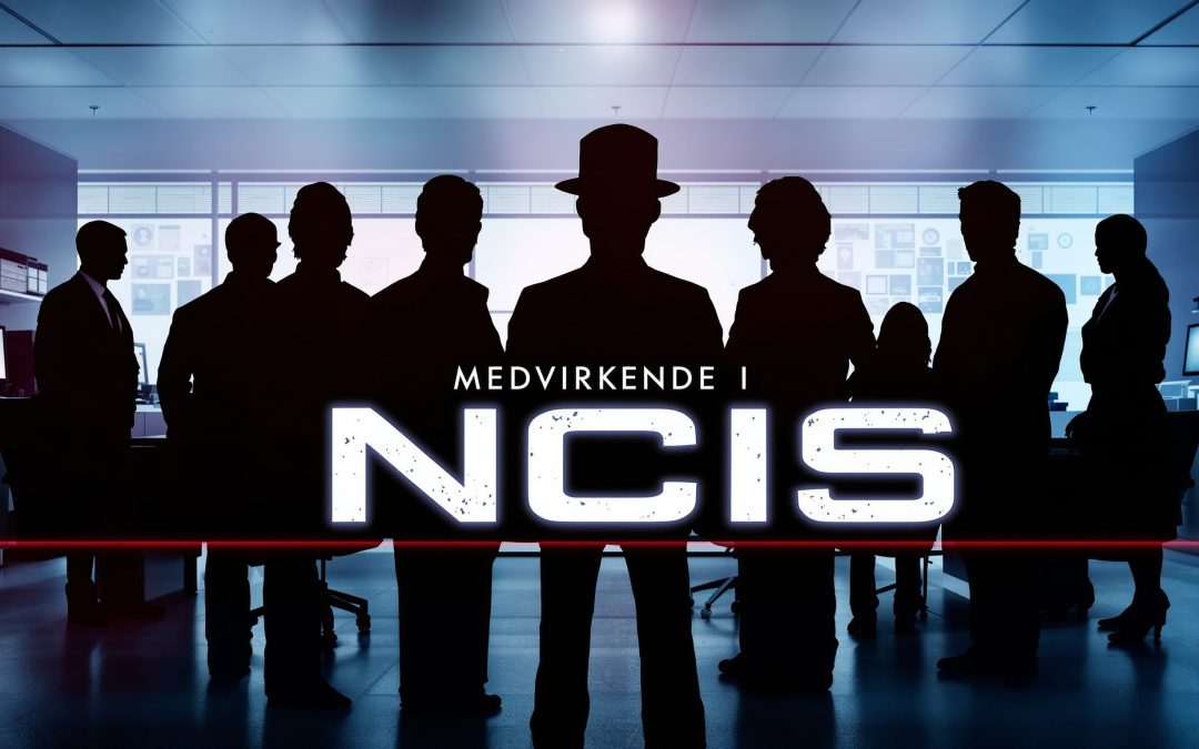 Medvirkende i Ncis